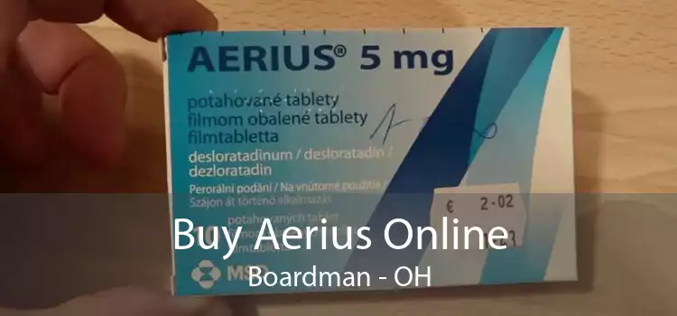 Buy Aerius Online Boardman - OH