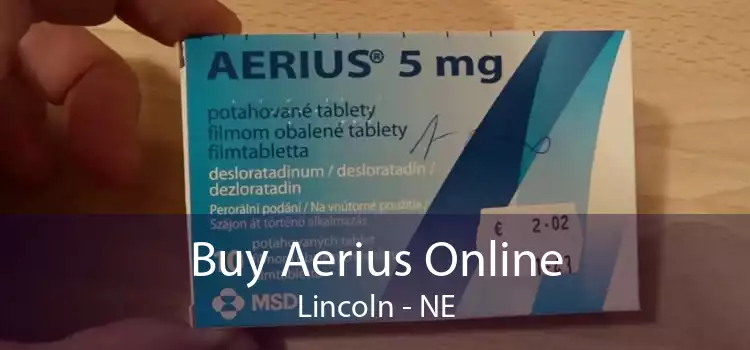 Buy Aerius Online Lincoln - NE