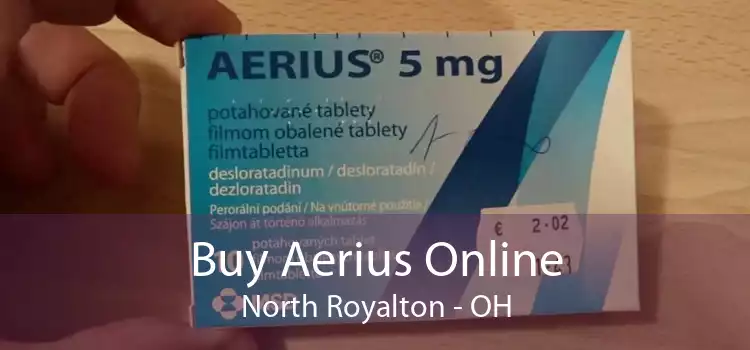 Buy Aerius Online North Royalton - OH